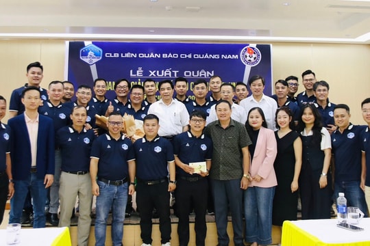 Liên quân báo chí Quảng Nam xuất quân tham gia Giải bóng đá báo chí miền Trung tại TP.Đà Nẵng