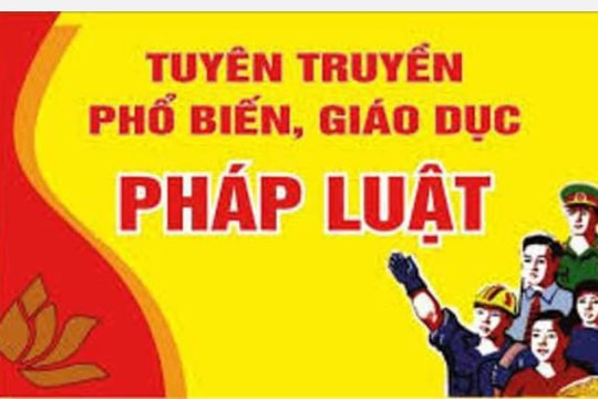 Phổ biến pháp luật và tăng cường truyền thông chính sách