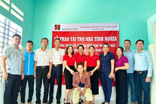 Agribank chi nhánh Khu công nghiệp Điện Nam - Điện Ngọc bàn giao nhà đại đoàn kết