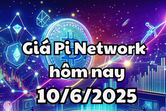 Giá Pi Network hôm nay 10/6/2025: Dự luật GENIUS sắp được bỏ phiếu