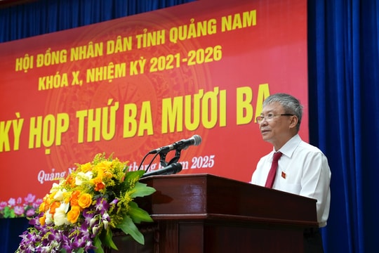 Bế mạc Kỳ họp thứ 33, HĐND tỉnh Quảng Nam (khóa X): Thông qua 15 nghị quyết