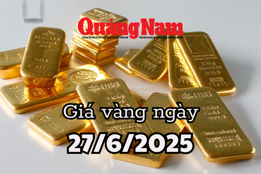 Tin tức, dự báo giá vàng ngày mai 27/6/2025 nhận tác động mới khi Fed bị trỉ chích và USD lao dốc