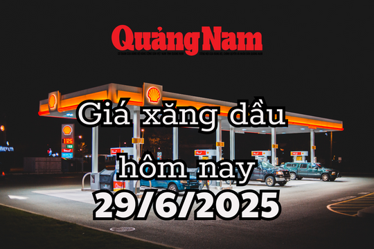 Giá xăng dầu hôm nay 29/6/2025 Eo biển Hormuz thông suốt, cơn khát dầu toàn cầu dịu lại
