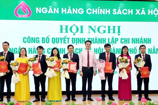 Công bố quyết định thành lập Chi nhánh Ngân hàng chính sách xã hội thành phố Đà Nẵng