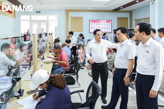 Lãnh đạo thành phố kiểm tra hoạt động tại Trung tâm Phục vụ hành chính công phường Thanh Khê