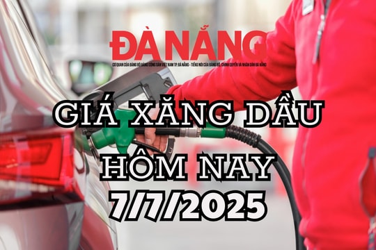 Giá xăng dầu hôm nay 7/7/2025 RON 95 ở mức cao nhất, dầu thô mất 0.48%