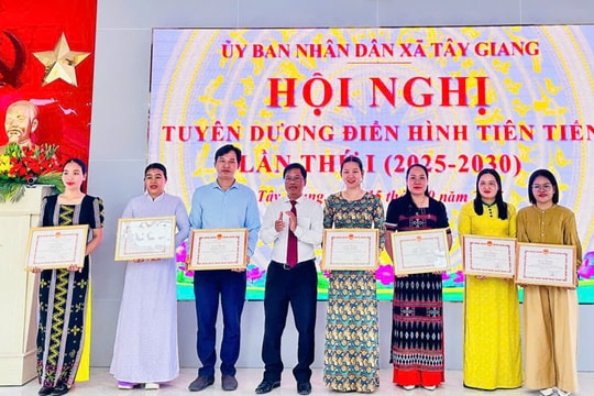 Xã Tây Giang tuyên dương gương điển hình tiên tiến giai đoạn 2020 - 2025