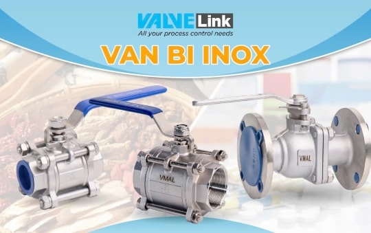 Van bi inox và Van bướm inox cho nhà máy thực phẩm, dược phẩm
