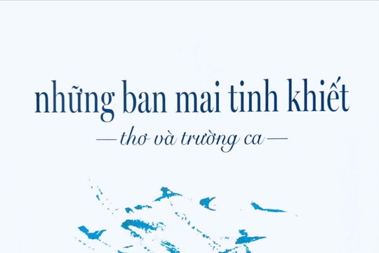 Trữ tình và triết lý trong “Những ban mai tinh khiết”