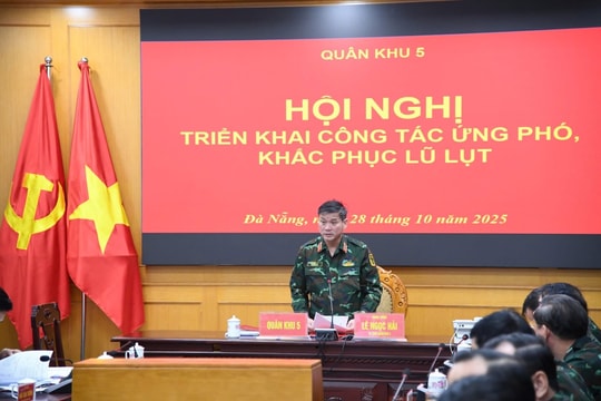 Quân khu 5 yêu cầu phát huy sức mạnh “4 tại chỗ”, chủ động ứng phó mưa lũ