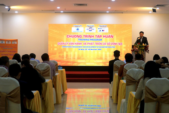 Đà Nẵng tập huấn nâng cao năng lực quản lý, phát triển cơ sở ươm tạo
