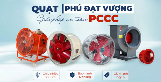 Quạt Phú Đạt Vượng chuyên phân phối quạt hướng trục công nghiệp giá tốt