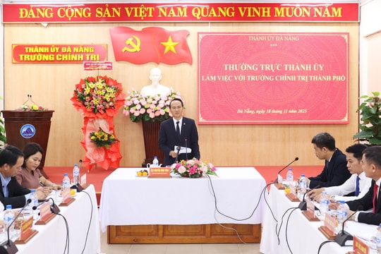 Thống nhất chủ trương xây dựng Trường Chính trị thành phố Đà Nẵng đạt chuẩn mức 2