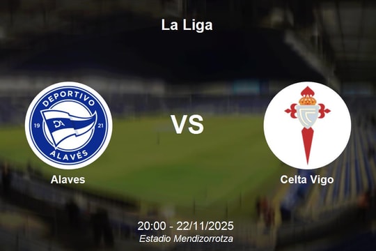 Nhận định Alaves vs Celta Vigo - La Liga: so kè giữa bảng
