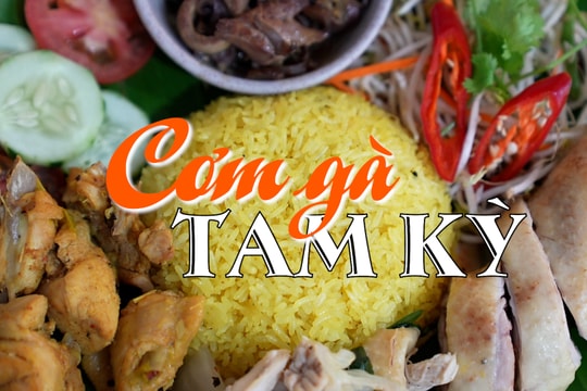 [VIDEO] - Cơm gà Tam Kỳ