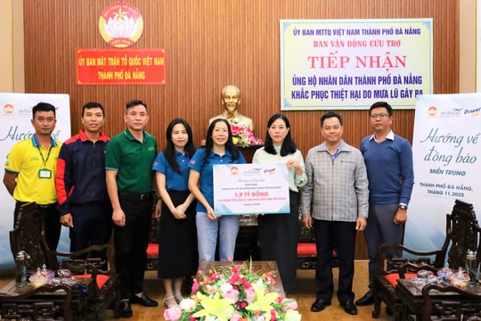 Tập đoàn Wilmar CLV hỗ trợ 1,9 tỷ đồng giúp Đà Nẵng khắc phục hậu quả mưa lũ