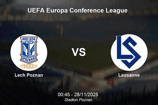 Nhận định Lech Poznan vs Lausanne - Europa Conference League