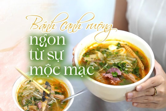 Bánh canh ruộng - Ngon từ sự mộc mạc