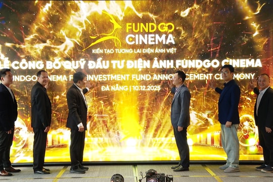 Quỹ đầu tư điện ảnh FUNDGO Cinema dự kiến đầu tư 5 - 10 triệu USD vào điện ảnh Việt Nam