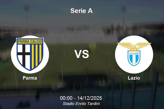 Nhận định Parma vs Lazio - Serie A, 14/12/2025