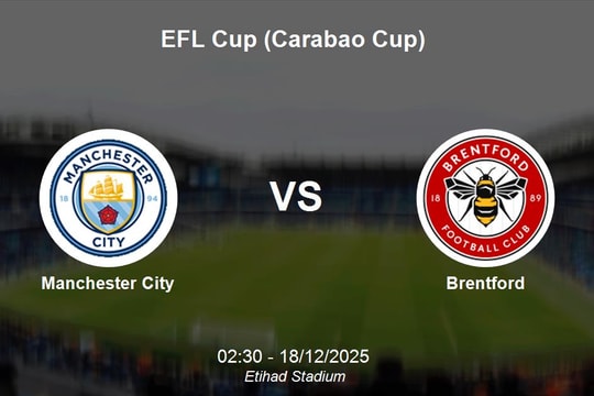 Nhận định Manchester City vs Brentford - EFL Cup