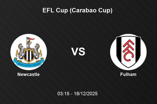 Nhận định Newcastle vs Fulham - EFL Cup ngày 18/12