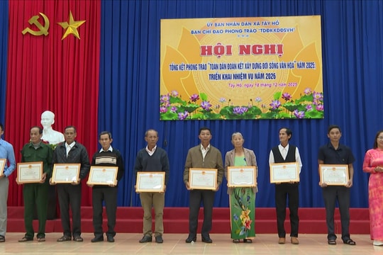 Trên 98% hộ dân ở xã Tây Hồ được công nhận “Gia đình văn hóa” năm 2025