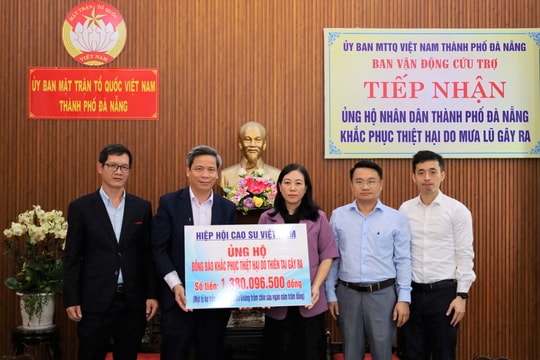 Hiệp hội Cao su Việt Nam ủng hộ hơn 1,3 tỷ đồng hỗ trợ Đà Nẵng khắc phục hậu quả thiên tai
