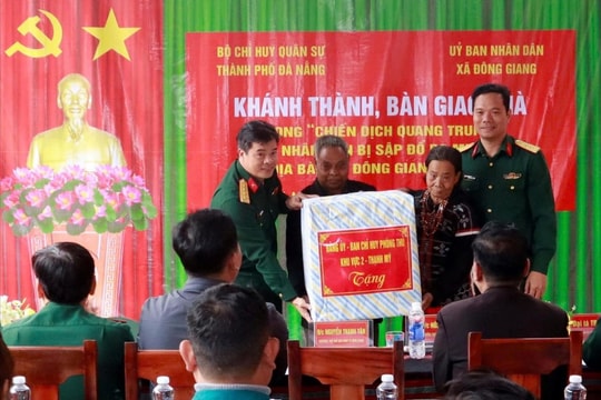 Bộ Chỉ huy Quân sự thành phố Đà Nẵng bàn giao căn nhà đầu tiên tại Đà Nẵng