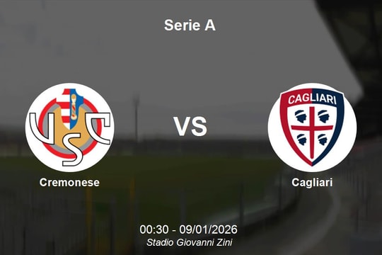 Nhận định Cremonese vs Cagliari - Serie A: 00h30 ngày 09/01