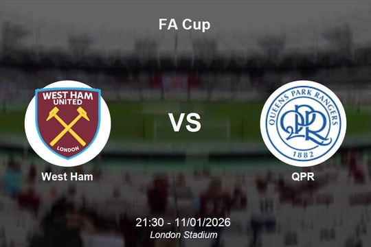 Nhận định West Ham vs QPR - FA Cup
