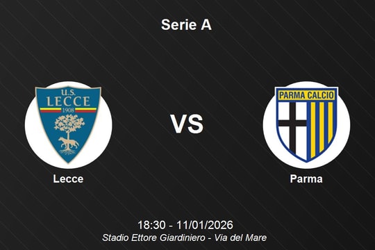 Nhận định Lecce vs Parma - Serie A: Cuộc chiến trụ hạng khốc liệt