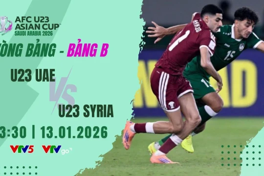 VTV5 VTVgo xem trực tiếp U23 UAE vs U23 Syria tối 13/1