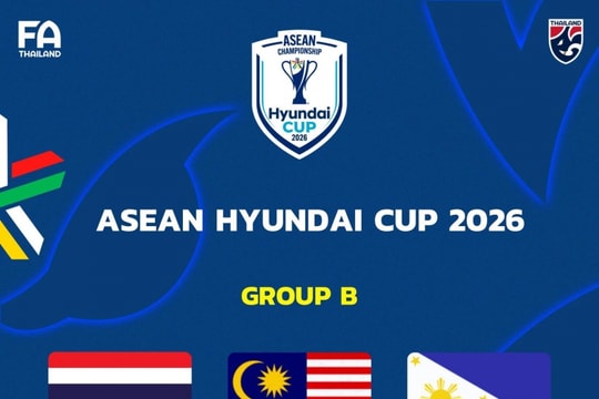 Truyền thông Thái Lan đánh giá bảng đấu AFF Cup 2026 dễ thở, quyết tâm vô địch lần thứ 8