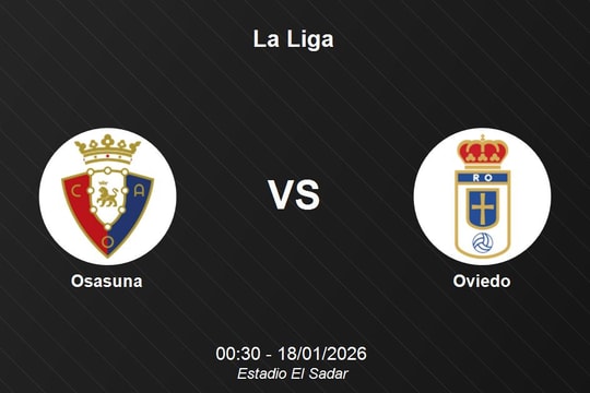 Nhận định Osasuna vs Oviedo - Premier League