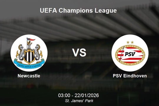Nhận định Newcastle vs PSV Eindhoven - UEFA Champions League: Thử thách tại St. James' Park