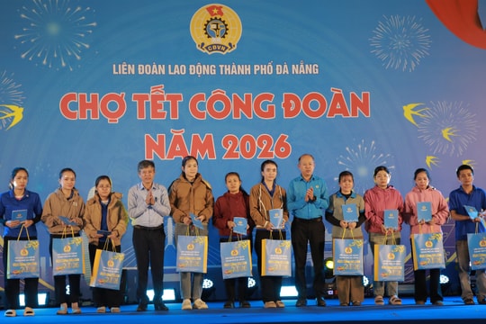 Tặng 65.000 phiếu mua hàng cho người lao động Đà Nẵng tại phiên chợ Tết Công đoàn 2026