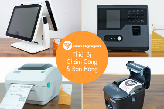 Vinh Nguyễn – Giải pháp thiết bị chấm công, bán hàng giúp doanh nghiệp tối ưu vận hành