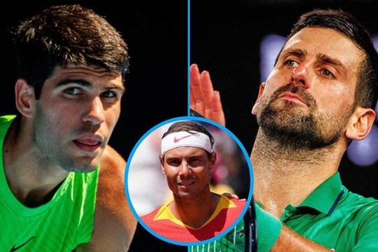 Nadal đánh giá Alcaraz nhỉnh hơn Djokovic trước chung kết Australian Open 2026