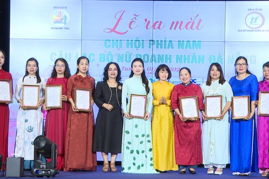Ra mắt Chi hội phía nam Câu lạc bộ Nữ doanh nhân Đà Nẵng