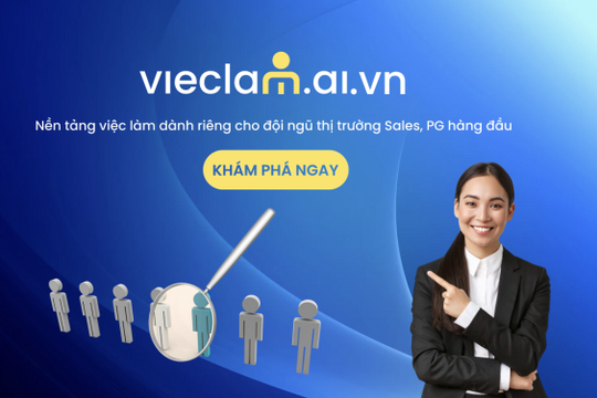 Vieclam.ai.vn - Nền tảng kết nối việc làm kinh doanh/bán hàng dành cho người lao động địa phương