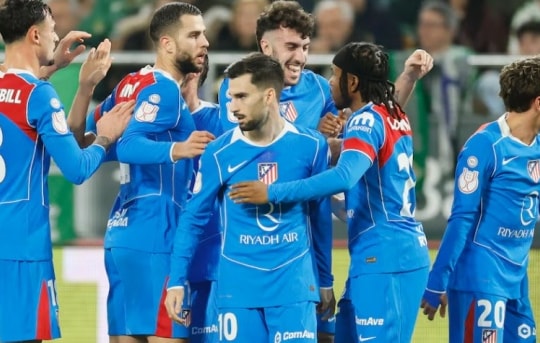 Atletico Madrid đè bẹp Real Betis 5-0: Màn phô diễn sức mạnh tại tứ kết Copa del Rey