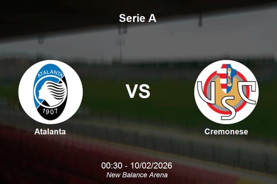 Nhận định Atalanta vs Cremonese - Serie A: Cơ hội bứt phá vào top đầu tại New Balance Arena