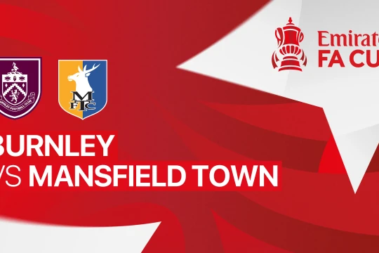 Link xem trực tiếp Burnley vs Mansfield 22h hôm nay 14/2/2026