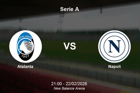 Nhận định Atalanta vs Napoli - Serie A: Thử thách cho tham vọng Scudetto