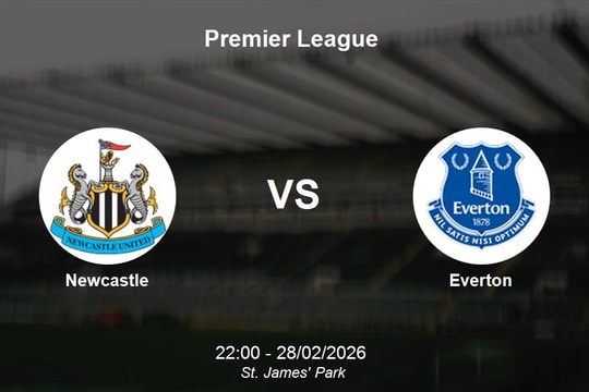 Nhận định Newcastle vs Everton - Premier League (22h00 ngày 28/02)