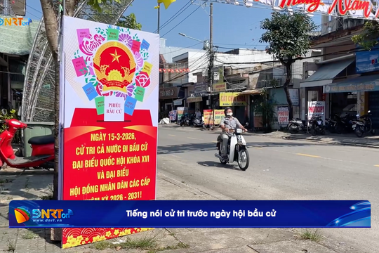 Tiếng nói cử tri trước ngày hội bầu cử