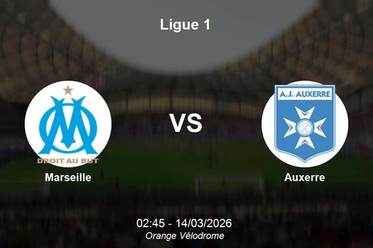 Nhận định Marseille vs Auxerre - Ligue 1: Vélodrome chờ đợi sự bùng nổ từ đội chủ nhà