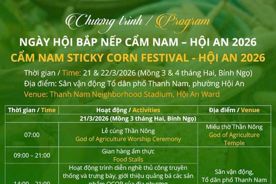 Ngày hội bắp nếp Cẩm Nam - Hội An diễn ra vào ngày 21 và 22/3