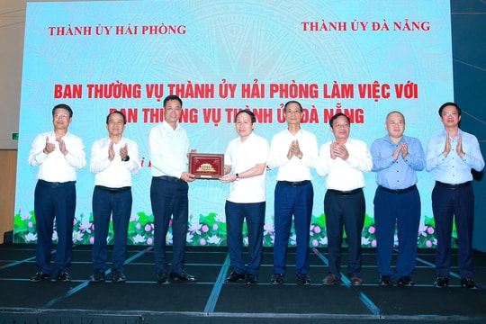Thúc đẩy hợp tác phát triển Đà Nẵng - Hải Phòng ngày càng đi vào chiều sâu, hiệu quả